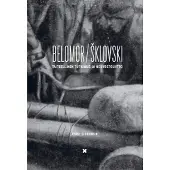 Siukonen, Belomor/Sklovski - Taiteellinen tutkimus ja Neuvostoliitto