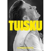 Tuisku, Käännekohta