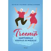 Müller, Treeniä varttuneelle keholle ja mielelle