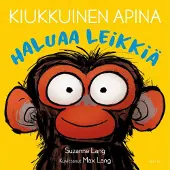 Lang & Lang, Kiukkuinen apina haluaa leikkiä
