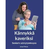 Pihkala, Kännykkä kaveriksi - Seniorin selviytymisopas