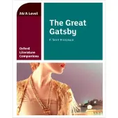 Oxford Literature Companions: The Great Gatsby