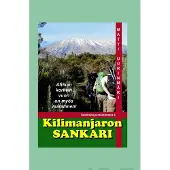 Uurinmäki, Kilimanjaron sankari