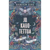 Gier, Jo kadotettua