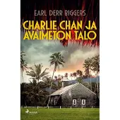 Biggers, Charlie Chan ja avaimeton talo