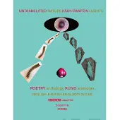 Sainio, Untranslated Nature - Kääntämätön Luonto - Poetry Anthology - Runoantologia