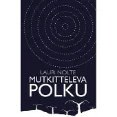 Nolte, Mutkitteleva polku