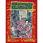 Kirjoituksia Kellareista Vol. 1