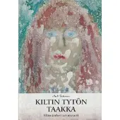 Tulonen, Kiltin tytön taakka - Elämänkertaromaani
