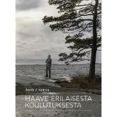 Kaleva, Haave erilaisesta koulutuksesta - Pohdintoja käyttökuvaajien kouluttajana