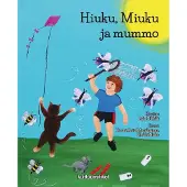 Martikainen, Hiuku, Miuku ja mummo