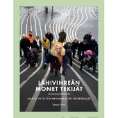 Närhi, Lähivihreän monet tekijät - Osa II: Yhteistoiminnan kehityskertomus