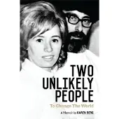 Berg, Two Unlikely People - To Change The World