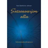 Ruoholinna-Jakonen, Sateenvarjon alla - Tutkimusmatka johtajuuteen