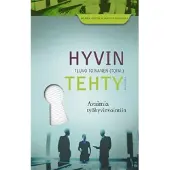 Hyvin tehty - avaimia työhyvinvointiin