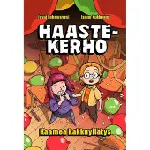 Lehmusvesi, Haastekerho – Kaamea kakkuyllätys