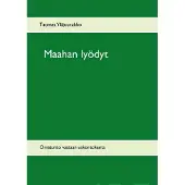 Yläjuurakko, Maahan lyödyt - omatunto vastaan uskontokunta