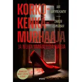 Lappalainen, Korkokenkämurhaaja ja muita vaarallisia naisia