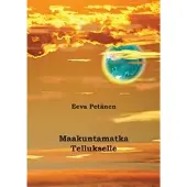 Petänen, Maakuntamatka Tellukselle