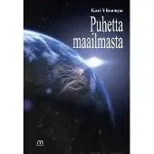Ylinampa Kari, Puhetta maailmasta