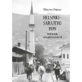 Parpola, Helsinki - Sarajevo 1929 - Poimintoja sukuarkistostani III