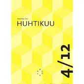 Tavi, Huhtikuu