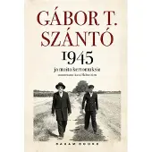 Szanto, 1945 - ja muita kertomuksia