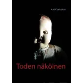 Kaukokari, Toden näköinen - Runomaani