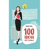 Lõbu, 100 ideaa opettajalle