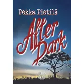 Pietilä, After Dark