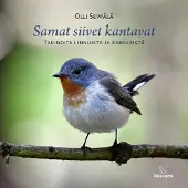 Seppälä, Samat siivet kantavat - Tarinoita linnuista ja enkeleistä
