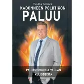 Saimen, Kadonneen poliitikon paluu - Paljastuskirja vallan kulisseista