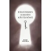 Vestola, Johanneksen ilmestys käytännössä