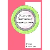 Kääminen, Kieroon kasvanut omenapuu
