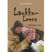 Ketolainen, Laukku-Leena - Naiskulkurin tarina