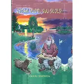 Sivonen, Sydän vuoti, suu suolsi - Runoja