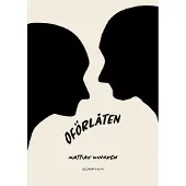 Wingren, Oförlåten