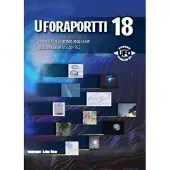 Uforaportti 18 - havaintotietokantaan saapuneet ufoilmoitukset nro 80-152