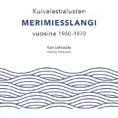 Lehtosalo, Kuivalastialusten merimiesslangi vuosina 1960-1970