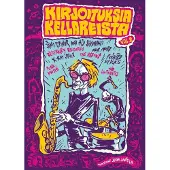 Kirjoituksia Kellareista Vol. 2