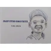 Jukola, Olof etsii oikotietä