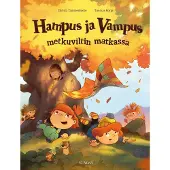 Tammenluoto, Hampus ja Vampus metkuviltin matkassa