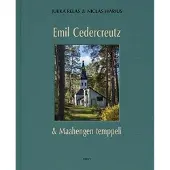 Relas, Emil Cedercreutz ja Maahengen temppeli