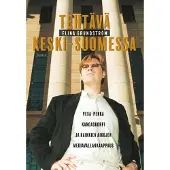 Grundström, Tehtävä Keski-Suomessa - Vesa-Pekka Kangaskorpi ja kaikkien aikojen mediavallankaappaus