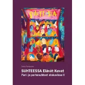 Suhteessa Elävät Kuvat - Pari- ja perhesuhteet elokuvissa II
