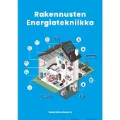 Alanne, Rakennusten energiatekniikka