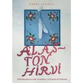 Alatalo, Alaston hirvi - Tornionlaaksolaisen Huumorin Tutkimuslaitoksessa : Episodiromaani