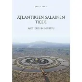 Broz, Atlantiksen salainen tiede - Mysteereihin initioitu
