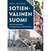 Valtonen, Sotienvälinen Suomi - Repivistä riidoista kansakunnan rakentamiseen