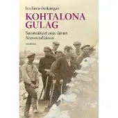 Jänis-Isokangas, Kohtalona gulag - Suomalaiset 1930-luvun Neuvostoliitossa
